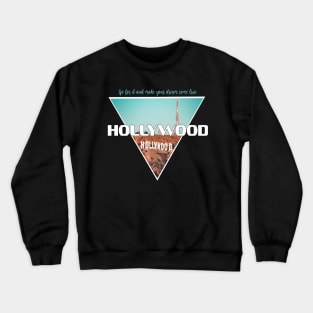 simple hollywood sign roadtrip Crewneck Sweatshirt